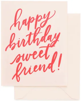 Happy Birthday Sweet Friend Card