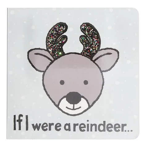 If I Were a Reindeer Board Book